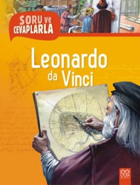 Soru ve Cevaplarla Leonardo da Vinci