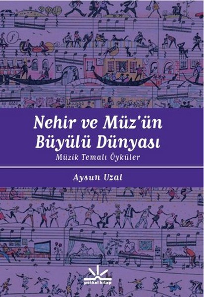 Nehir ve Müz'ün Büyülü Dünyası