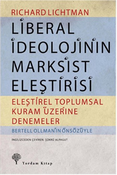 Liberal İdeolojinin Marksist Eleştirisi