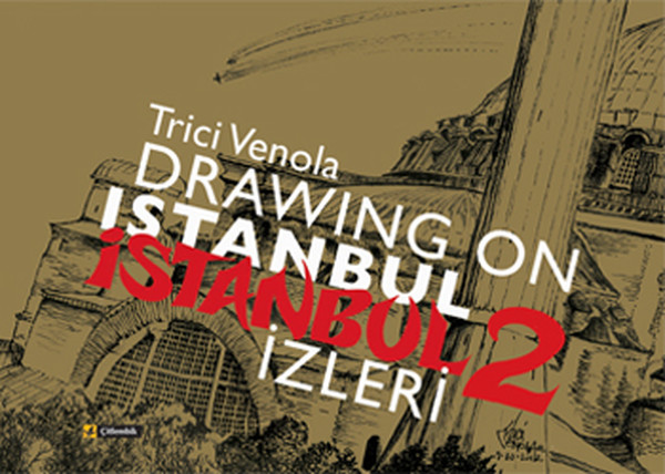 Drawıng On Istanbul İstanbul  İzleri 2