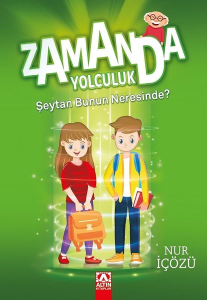 Zamanda Yolculuk - Şeytan Bunun Neresinde?