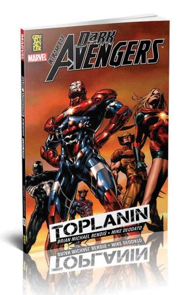 Dark Avengers 1. Cilt - Toplanın