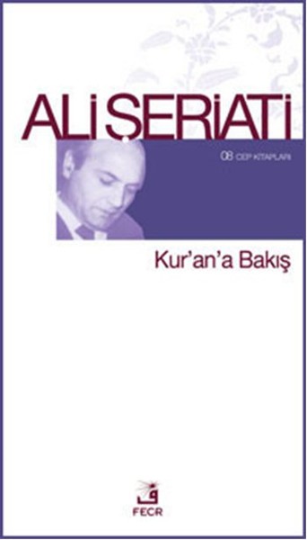 Kur'an'a Bakış