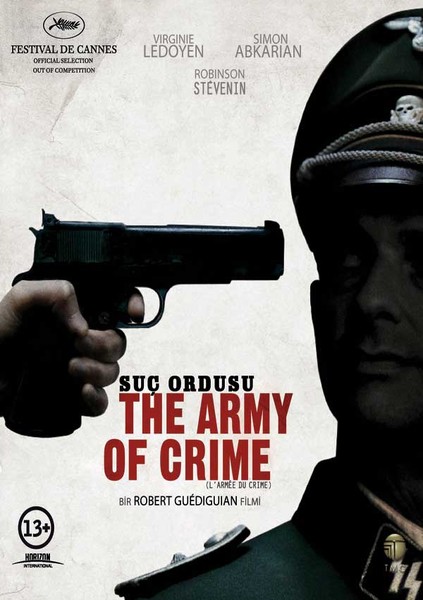 The Army Crime - Suç Ordusu