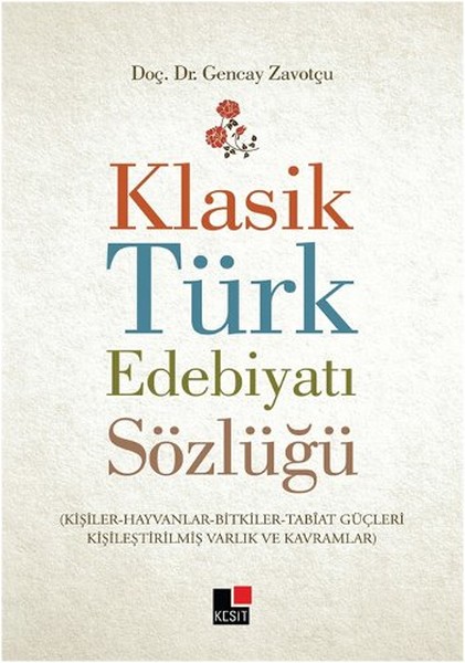 klasik turk edebiyati sozlugu d r kultur sanat ve eglence dunyasi