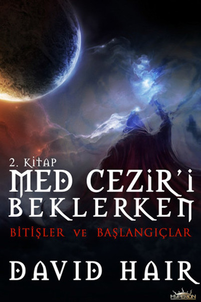 Med Cezir'i Beklerken - 2 Bitişler ve Başlangıçlar