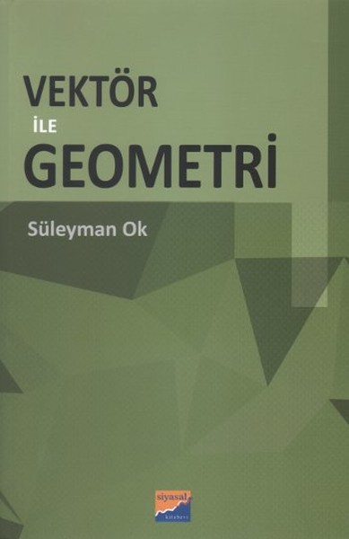 Vektör ile Geometri