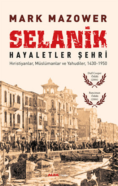 Selanik Hayaletler Şehri