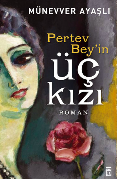 Pertev Bey'in Üç Kızı