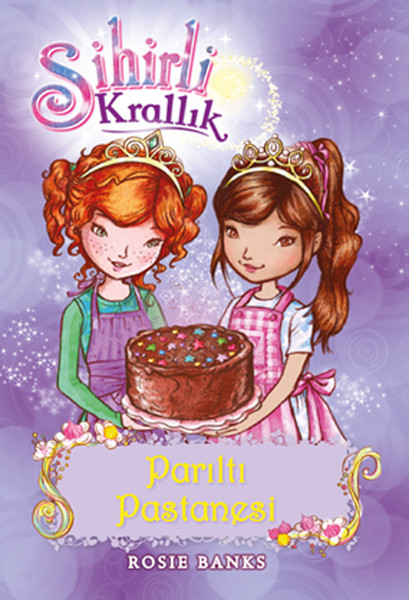 Sihirli Krallık 8-Parıltı Pastanesi