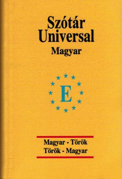 Üniversal sözlük  Macarca  - Türkçe ve Türkçe - Macarca