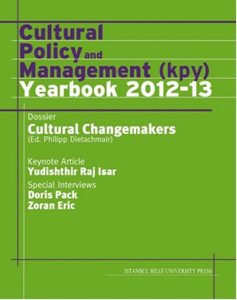 Cultural Policy And Management (Kpy) Yearbook 2012-13