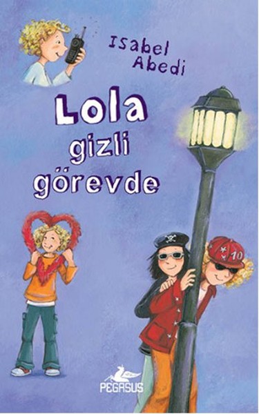 Lola Gizli Görevde