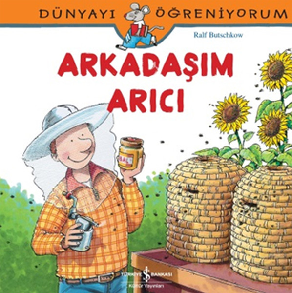 Dünyayı Öğreniyorum-Arkadaşım Arıcı