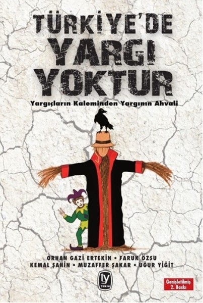 Türkiye'de Yargı Yoktur