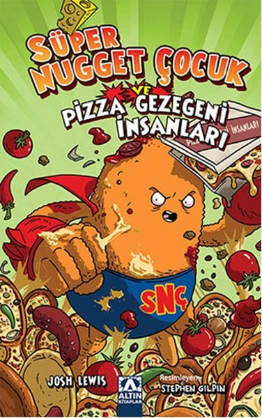 Süper Nugget Çocuk ve Pizza Gezegen