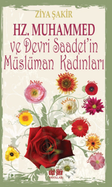 Hz. Muhammed ve Devri Saadet'in Müslüman Kadınları