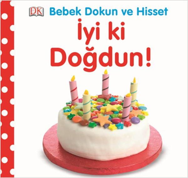 Bebek Dokun ve Hisset İyi Ki Doğdun! D&amp;R Kültür, Sanat ve Eğlence