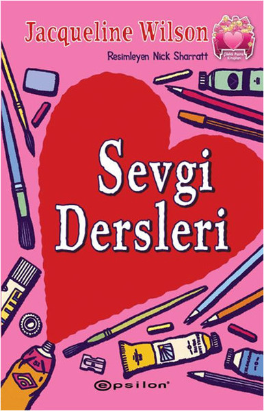 Sevgi Dersleri - Çilekli Pasta Kitapları Serisi 4