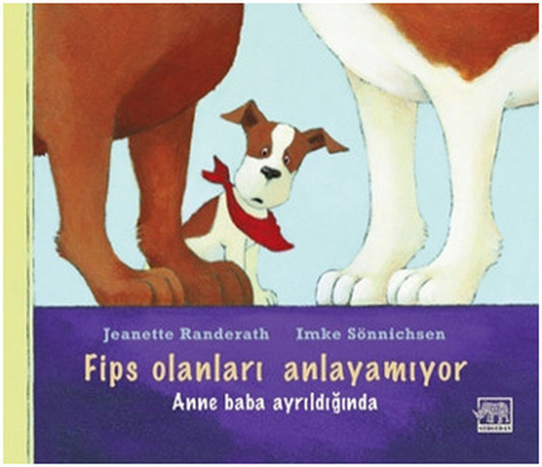 Fips Olanları Anlayamıyor - Anne Baba Ayrıldığında