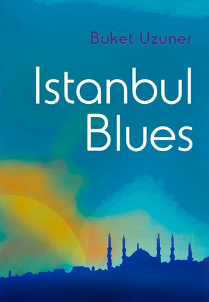 Istanbul Blues (İngilizce)