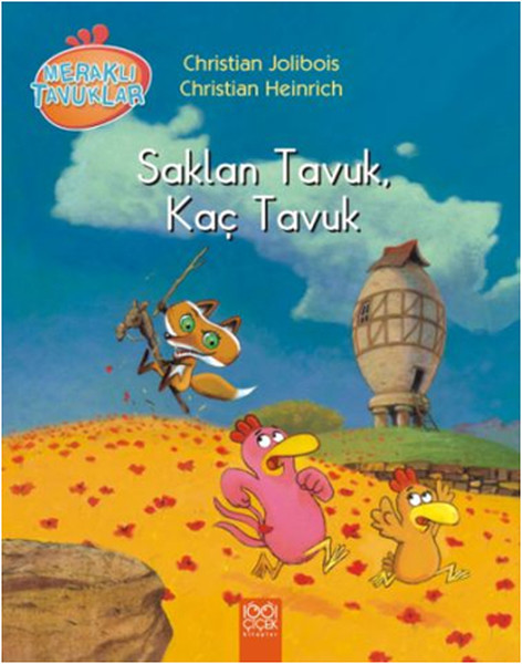 Saklan Tavuk Kaç Tavuk