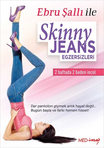 Ebru Salli ile Skinny Jeans Egzersizleri