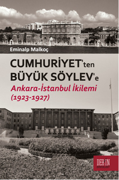 Cumhuriyet'ten Büyük Söylev'e