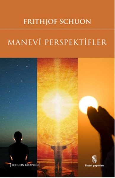 İnsanın manevi dünyası İnsanın manevi dünyası