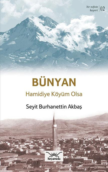 Bünyan Hamidiye Köyüm