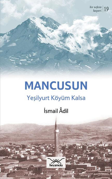 Mancusun Yeşilyurt Köyüm Kalsa