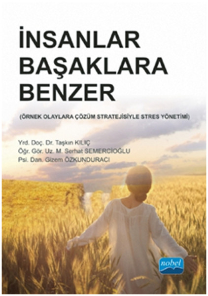 İnsanlar Başaklara Benzer