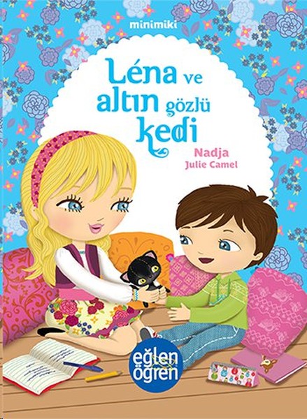 Minimiki - Lena ve Altın Gözlü Kedi