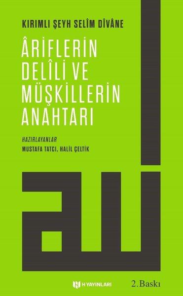 Vahdet-i Vücüda Dair Ariflerin Delili ve Müşkillerin Anahtarı