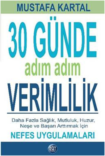 30 Günde Adım Adım Verimlilik Nefes Uygulamaları