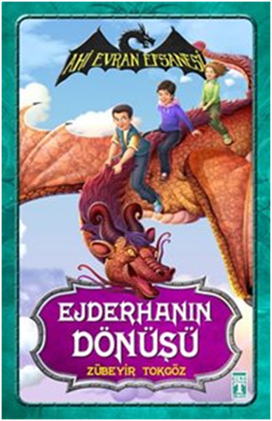 Ahi Evran Efsanesi - Ejderhanın Dönüşü