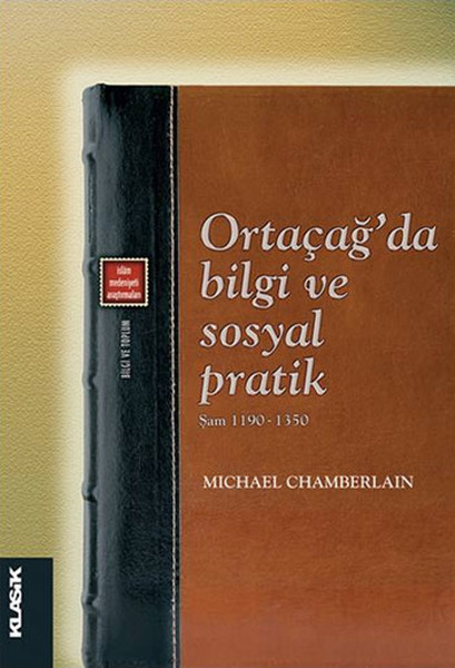 Ortaçağ'da Bilgi ve Sosyal Pratik