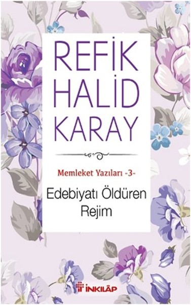 Edebiyatı Öldüren Rejim