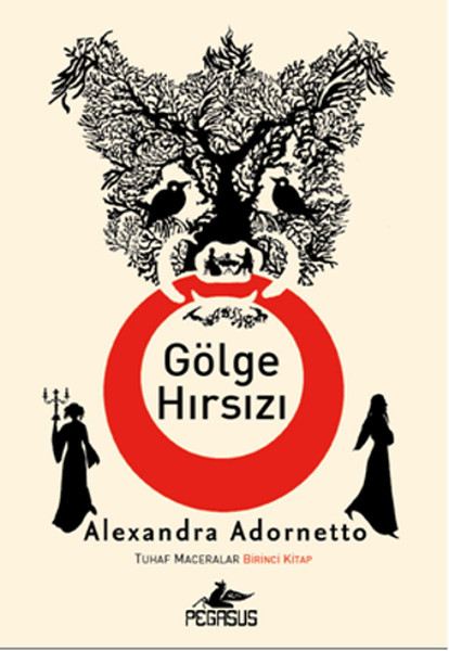 Gölge Hırsızı - Tuhaf Maceralar - Birinci Kitap