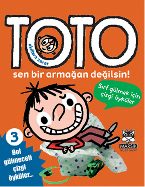 Toto 3 - Sen Bir Armağan Değilsin