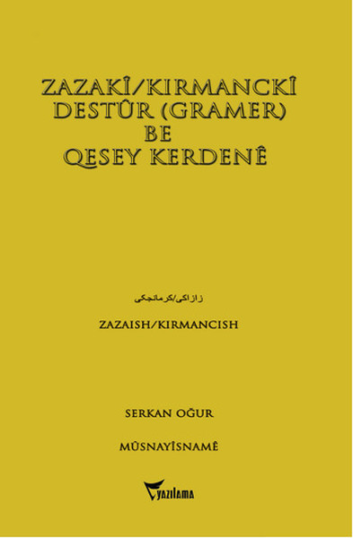 Zazaki - Kırmancki Destur - Gramer Be Quesey Kerdene