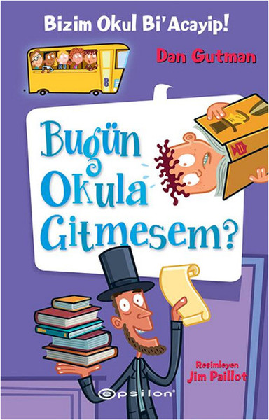 Bugün Okula Gitmesem?-Bizim Okul Bi'Acayip!