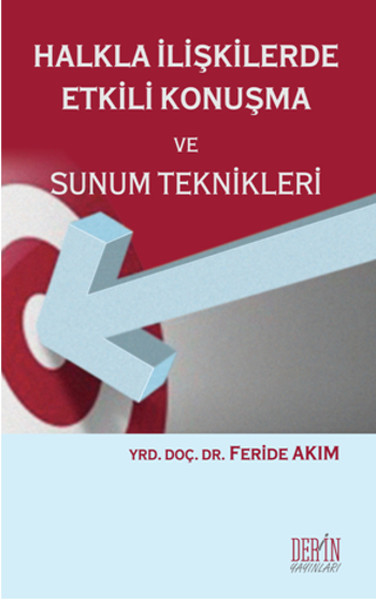 Halkla İlişkilerde Etkili Konuşma ve Sunum Tekn...