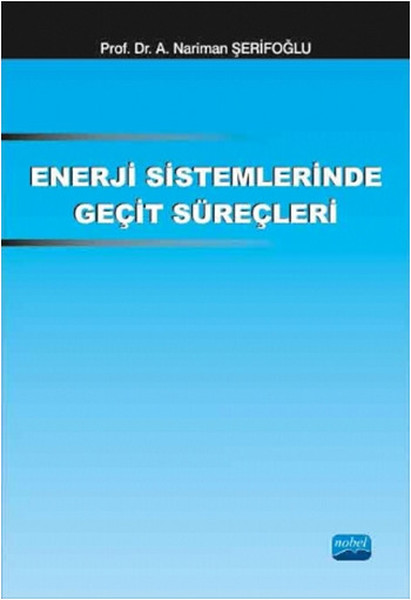 Enerji Sistemlerinde Geçit Süreçleri