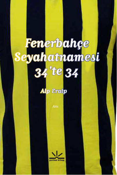 Fenerbahçe Seyahatnamesi 34'te 34