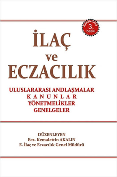 İlaç ve Eczacılık Mevzuatı