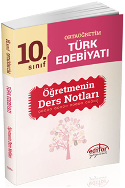 10.Sınıf Ortaöğretim Türk Edebiyatı Anlatım Öğretmenin Ders Notları