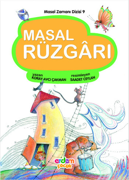 Masal Rüzgarı - Masal Zamanı Dizisi 9