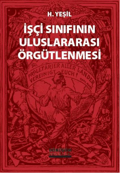 İşçi Sınıfının Uluslararası Örgütlenmesi