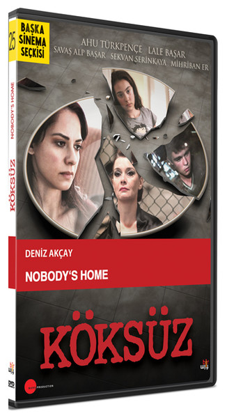 Köksüz - Nobody's Home (Baska Sinema Seçkisi 25)